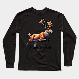 Fast food deer Long Sleeve T-Shirt